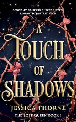 Cover of A Touch of Shadows: A totally gripping and addictive romantic fantasy read