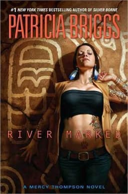 Cover of River Marked (Mercy Thompson, #6)
