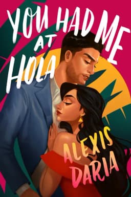 Cover of You Had Me at Hola
