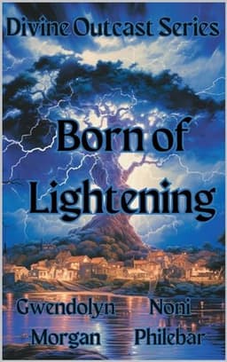 Cover of Born of Lightning : A Spicy Greek Demigod Romance