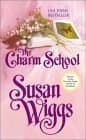 Cover of The Charm School (Calhoun Chronicles #1)