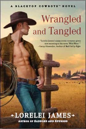 Cover of Wrangled and Tangled (Blacktop Cowboys, #3)