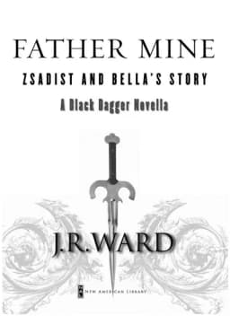 Cover of Father Mine (Black Dagger Brotherhood, #6.5)
