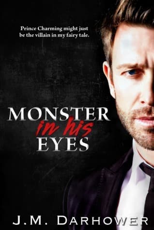 Cover of Monster in His Eyes (Monster in His Eyes, #1)