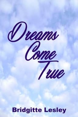 Cover of Dreams Come True