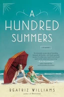Cover of A Hundred Summers: The ultimate romantic escapist beach read