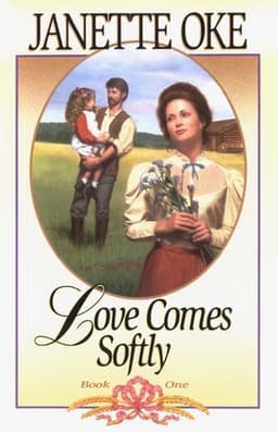 Cover of Love Comes Softly (Love Comes Softly, #1)