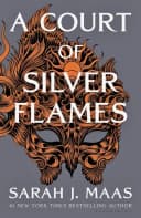 Cover of A Court of Silver Flames (A Court of Thorns and Roses, #5)