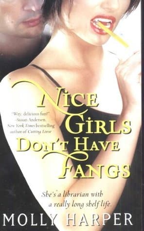 Cover of Nice Girls Don't Have Fangs (Jane Jameson, #1)