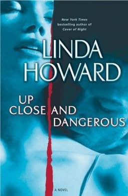 Cover of Up Close and Dangerous