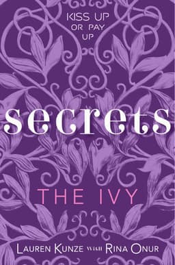 Cover of Secrets (The Ivy, #2)