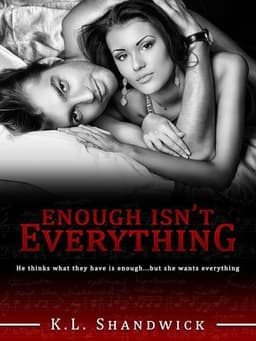 Cover of Enough Isn't Everything (The Everything Trilogy #1)