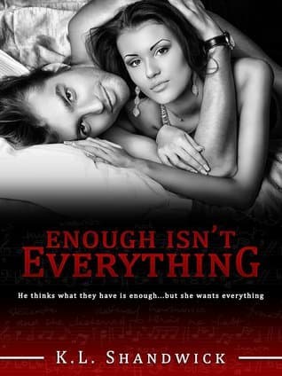 Cover of Enough Isn't Everything (The Everything Trilogy #1)