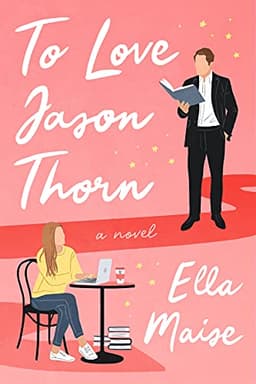 Cover of To Love Jason Thorn