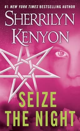 Cover of Seize the Night (Dark-Hunter, #6)