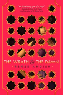 Cover of The Wrath and the Dawn (The Wrath and the Dawn, #1)