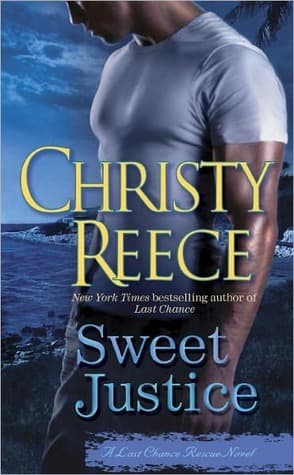 Cover of Sweet Justice (Last Chance Rescue, #7)