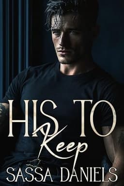Cover of His to Keep: A Dark Mafia Arranged Marriage Romance