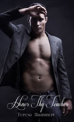 Cover of Honor Thy Teacher (Honor, #2)