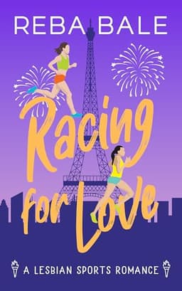 Cover of Racing for Love: A Lesbian Sports Romance