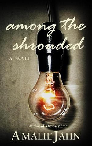 Cover of Among the Shrouded
