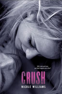 Cover of Crush (Crash, #3)