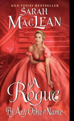 Cover of A Rogue by Any Other Name (The Rules of Scoundrels, #1)