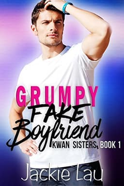 Cover of Grumpy Fake Boyfriend