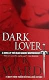 Cover of Dark Lover (Black Dagger Brotherhood, #1)