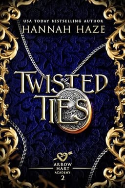 Cover of Twisted Ties (The Arrow Hart Academy #2)