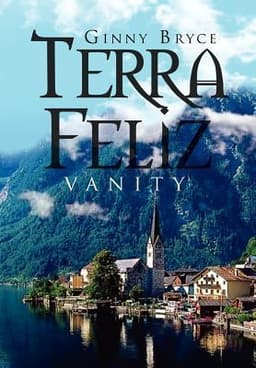 Cover of Terra Feliz: Vanity