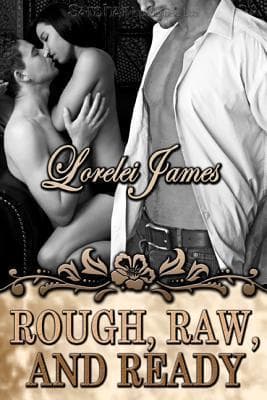 Cover of Rough, Raw, and Ready (Rough Riders, #5)