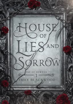 Cover of House of Lies and Sorrow