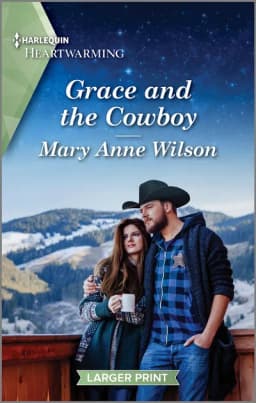 Cover of Grace and the Cowboy: A Clean and Uplifting Romance